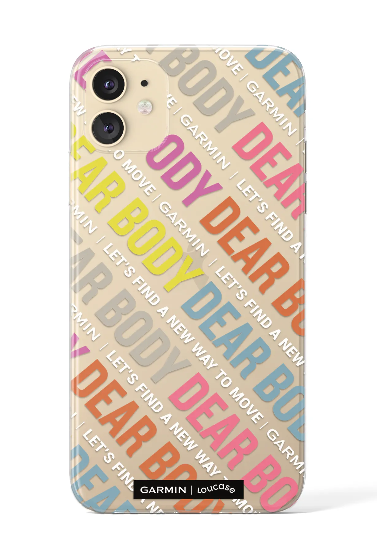 #DearBody - KLEARLUX™ Garmin | Loucase Limited Edition Phone Case | LOUCASE